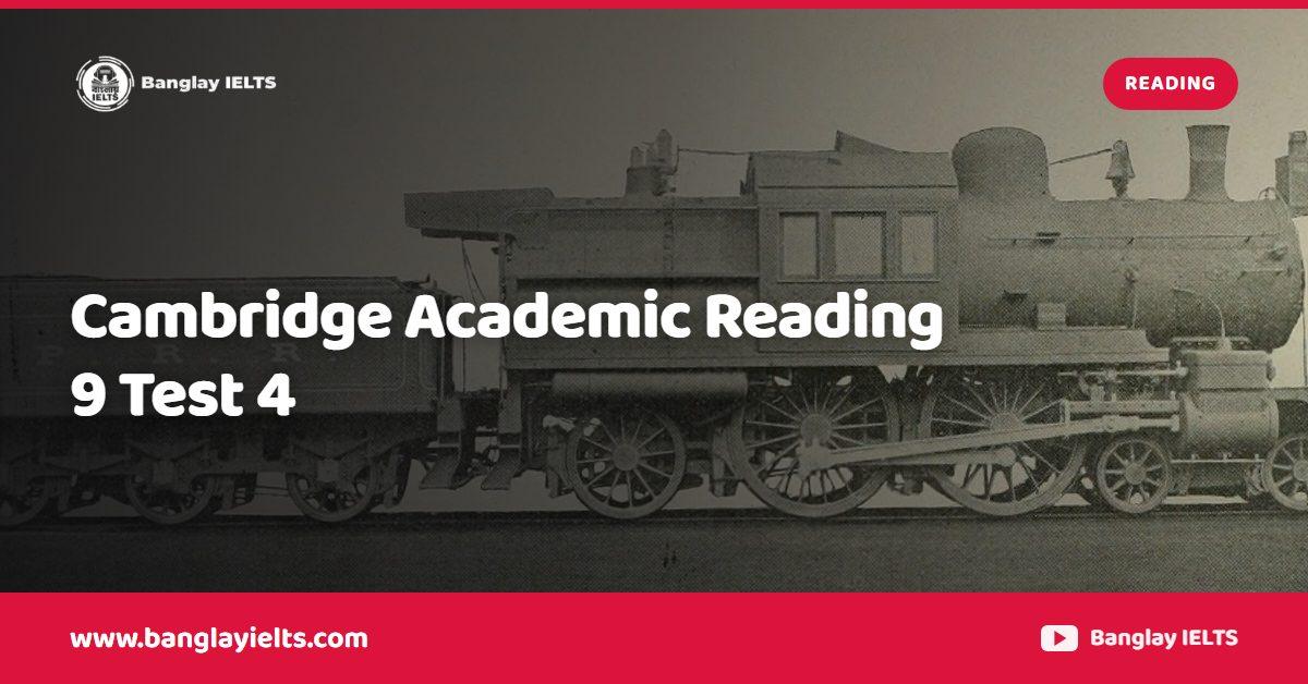 Cambridge Academic Reading 9 Test 4
