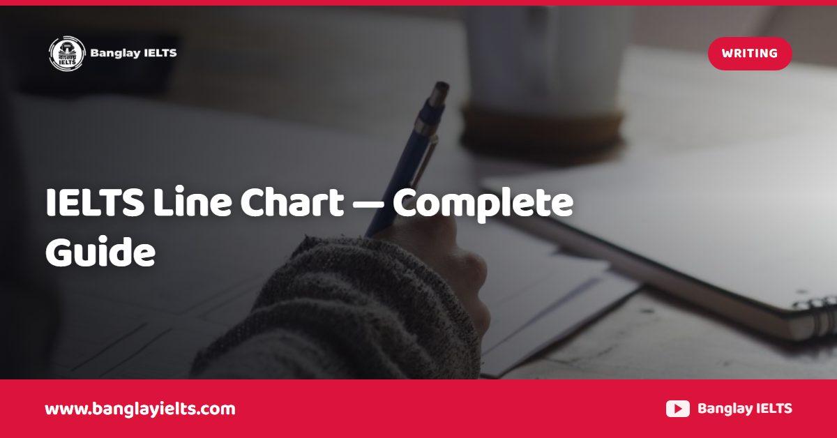 IELTS Line Chart — Complete Guide