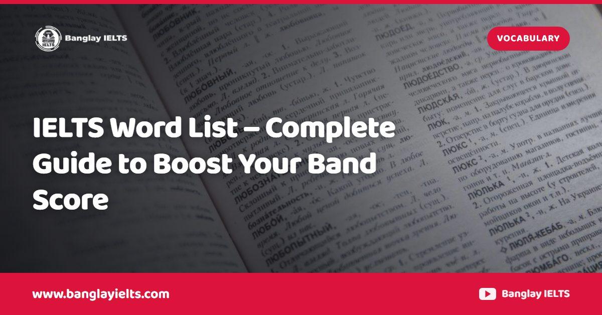 IELTS Word List – Complete Guide to Boost Your Band Score