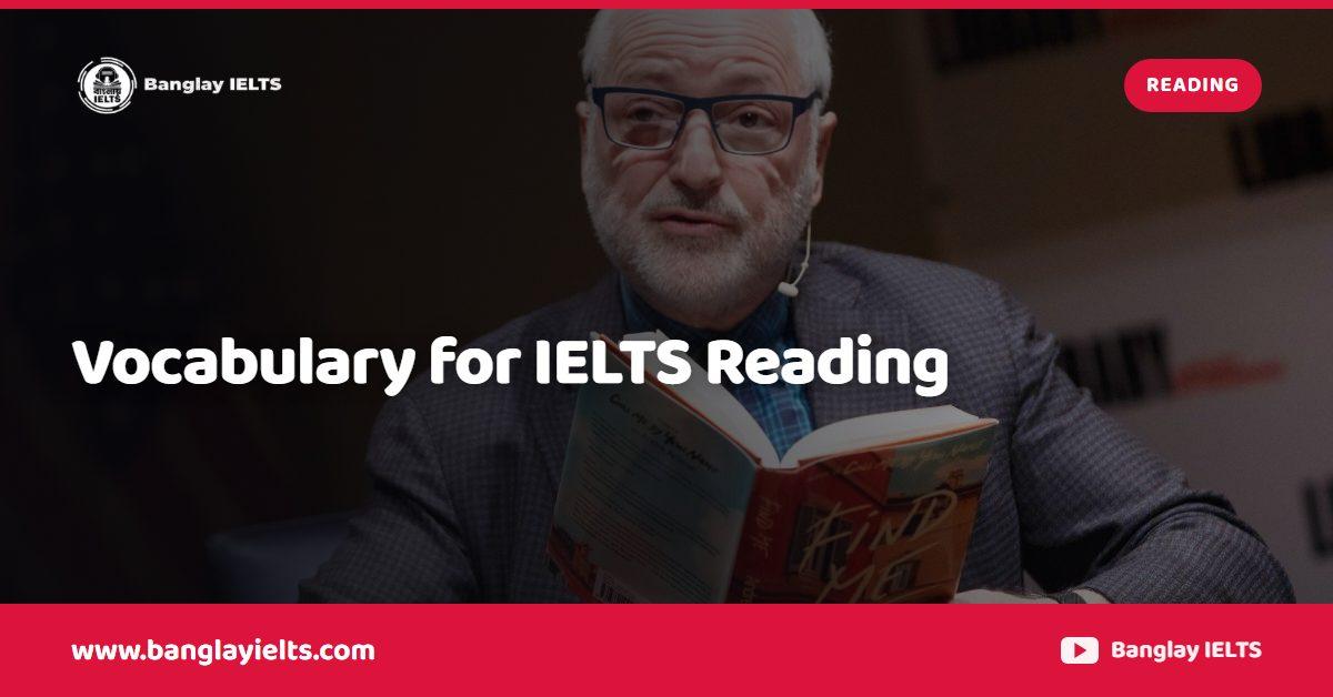 Vocabulary for IELTS Reading
