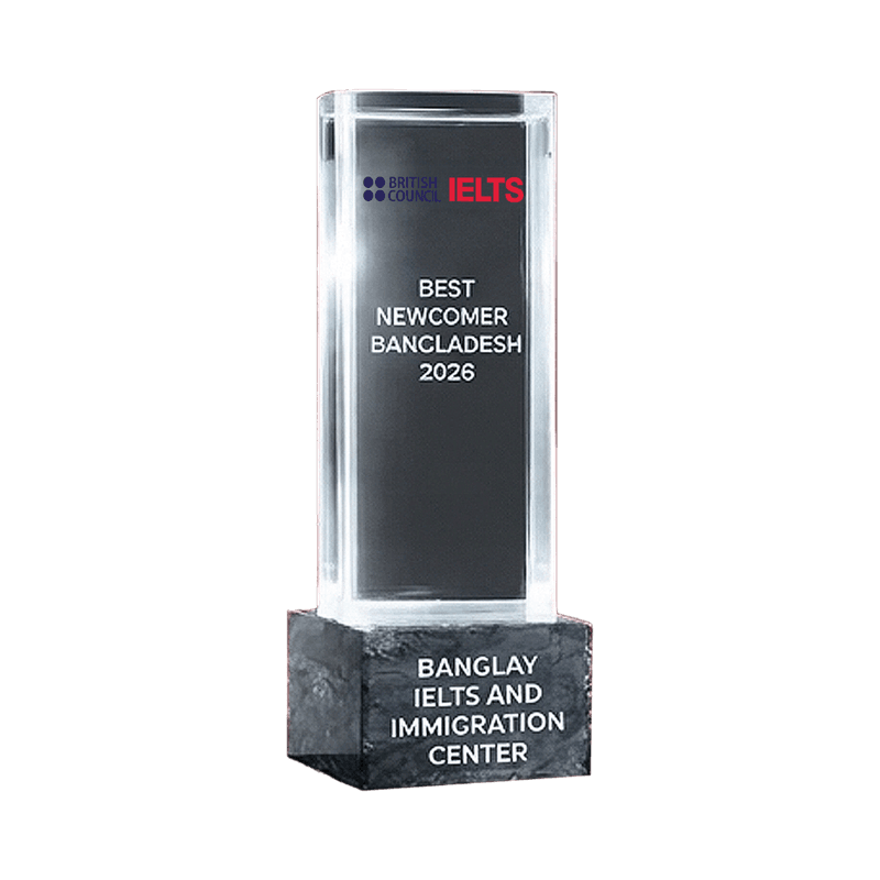 British Council Best Newcomer Award Bangladesh 2026 — Banglay IELTS and Immigration Center