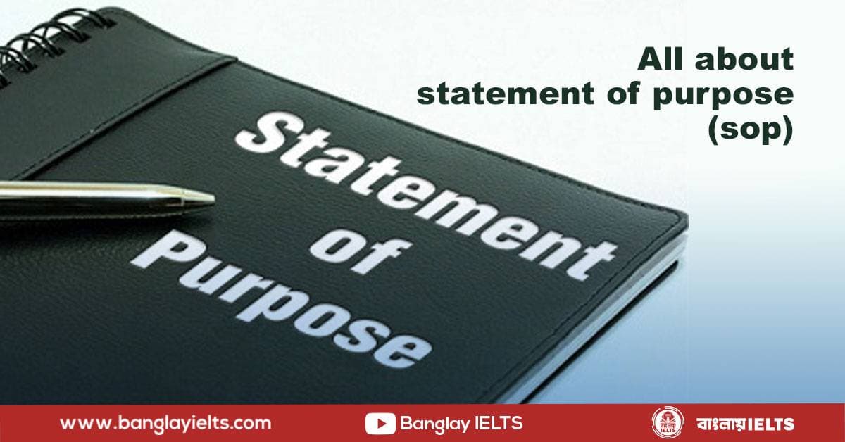 All about statement of purpose (sop)