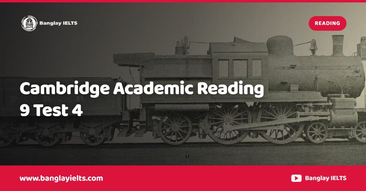 Cambridge Academic Reading 9 Test 4