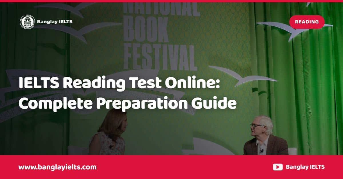 IELTS Reading Test Online: Complete Preparation Guide