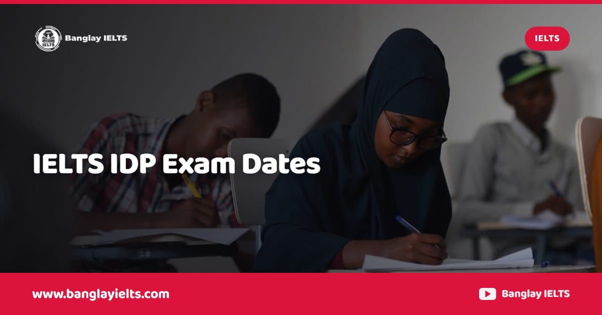 IELTS IDP Exam Dates