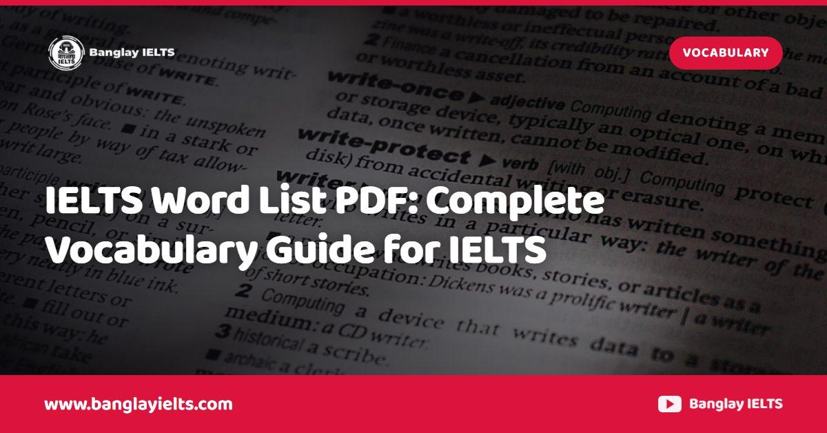 IELTS Word List PDF: Complete Vocabulary Guide for IELTS