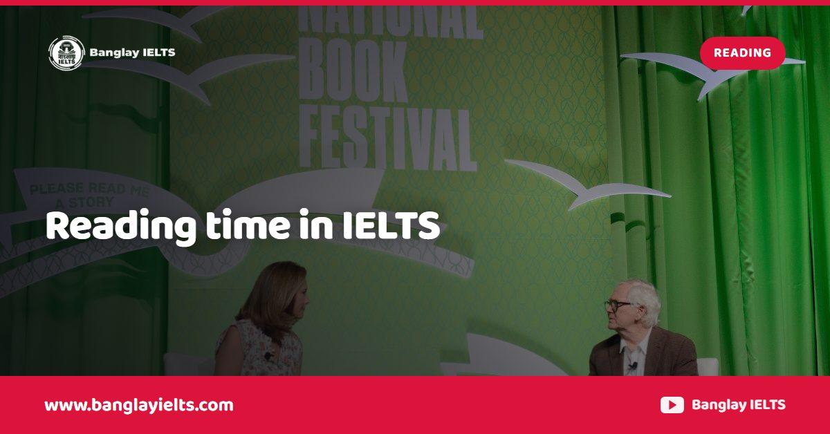 Reading time in IELTS