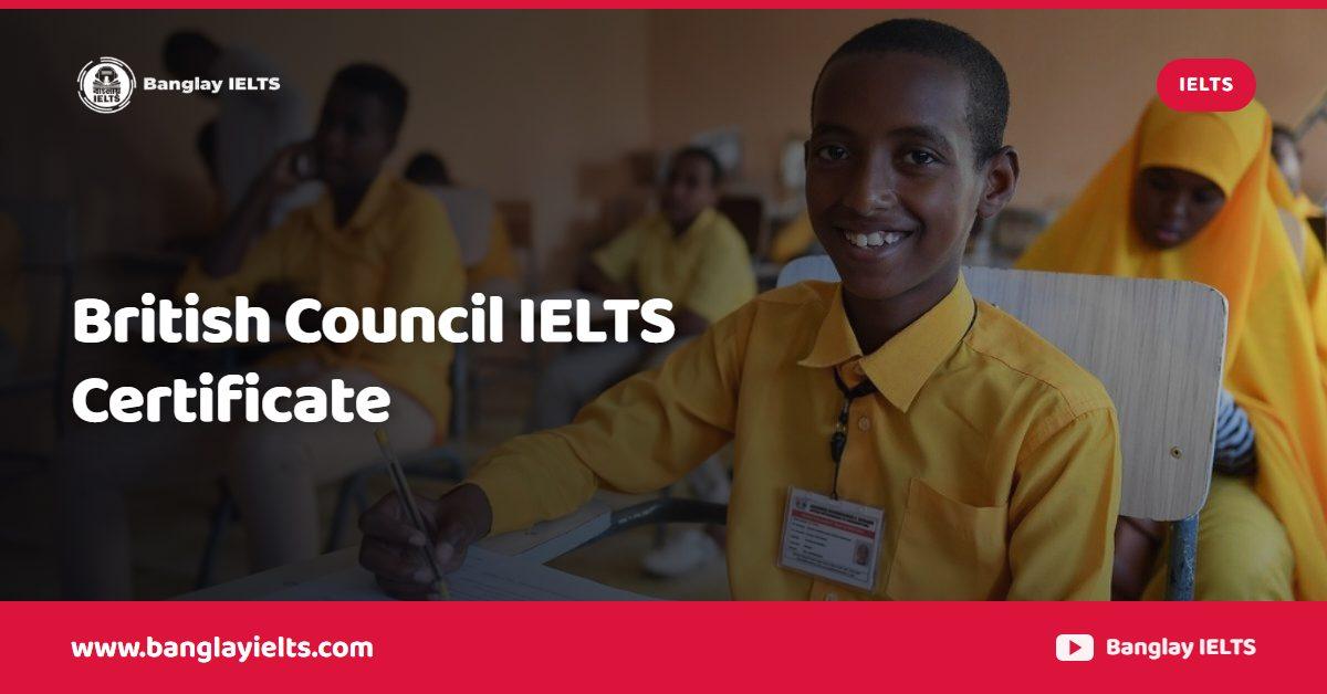British Council IELTS Certificate